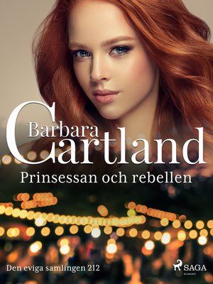 cover image of Prinsessan och rebellen